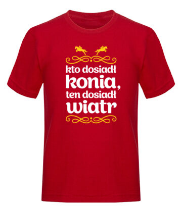Kto dosiadł konia...